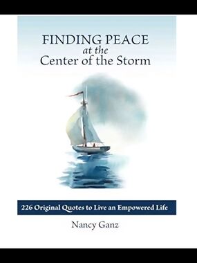 Finding Peace at the Center of the Storm by Nancy Ganz - Blue Cover